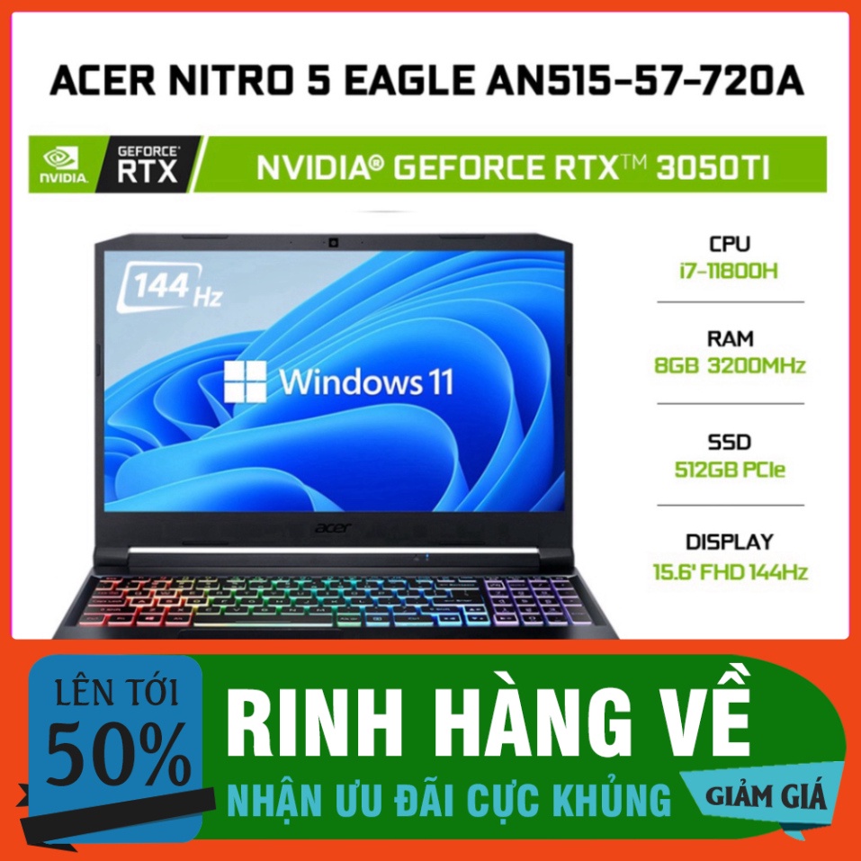 Máy tính Laptop Acer Nitro 5 Eagle AN515-57-720A i7-11800H 8GB 512GB 15.6' 144Hz