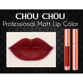 Son Kem Lì Chou Chou Matt Lip Color
