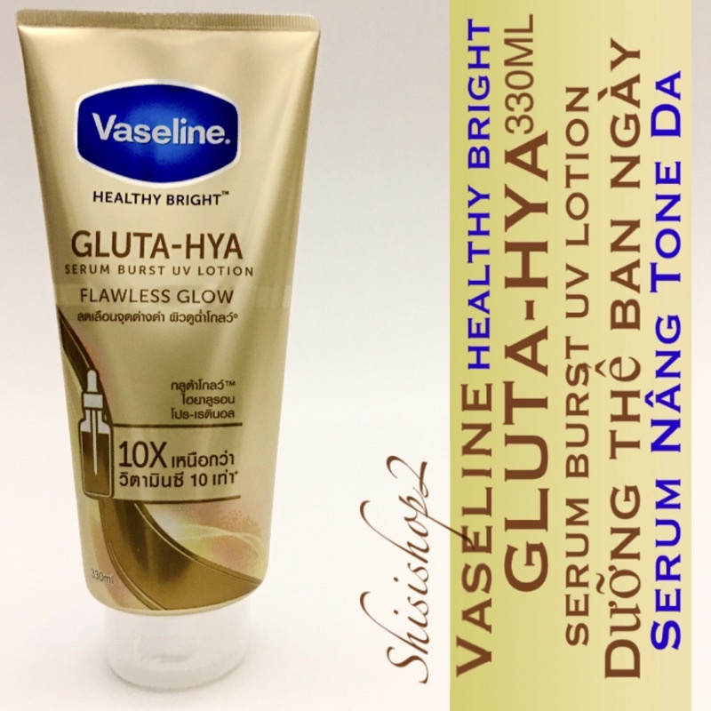 Dưỡng thể ban ngày Vaseline Gluta-Hya 10X Thái lan 330ML