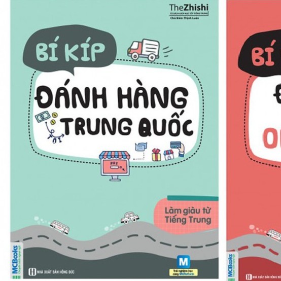 Sách - Combo 2 cuốn  Bí Kíp Làm Giàu Từ Trung Quốc - Đặt Hàng Online Và Đánh Hàng Trung Quốc Tặng Kèm Bookmark