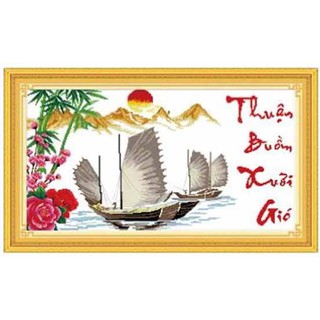 Tranh Thêu Chữ Thập Thuận Buồm Xuôi Gió 222859 , EVA8046 (KHÁCH TỰ THÊU) KT:74X46CM