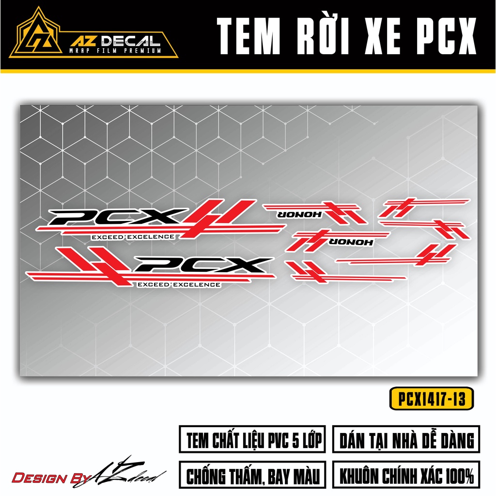 Tem Rời Dán PCX 2014 - 2020 Mẫu Exceed Excellence | PCX-13 | Decal Chế Dán Xe PCX 125 150 160 Chống Nước, Bền Màu