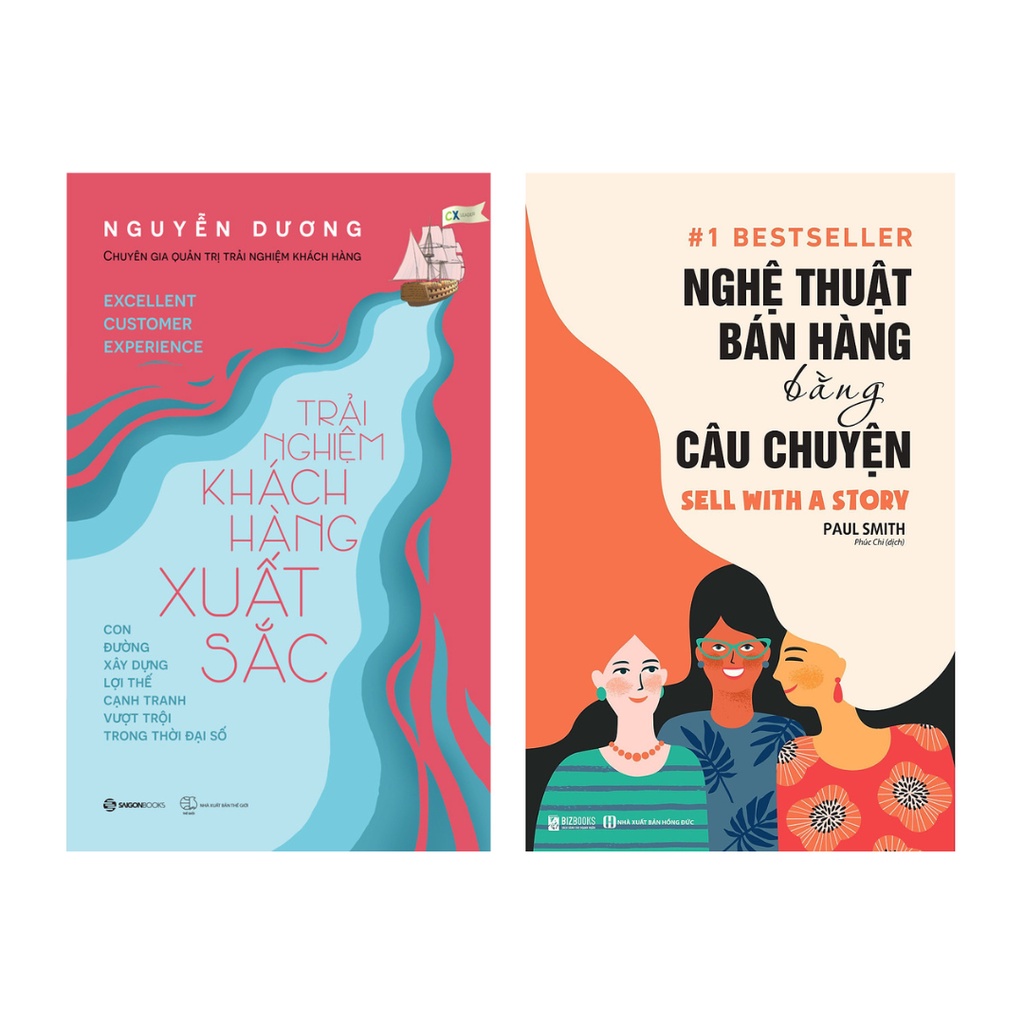 Sách Combo 2 Cuốn: Trải Nghiệm Khách Hàng Xuất Sắc + Nghệ Thuật Bán Hàng Bằng Câu Chuyện