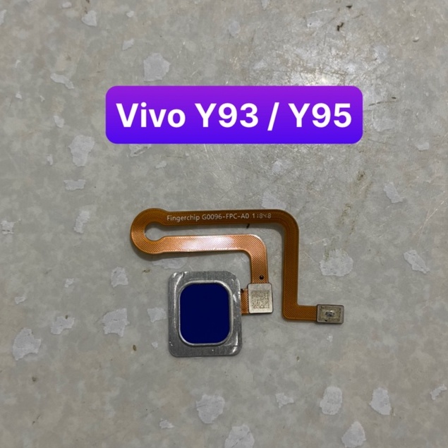 cảm biến vân tay vivo Y93 / Y95 dùng chung