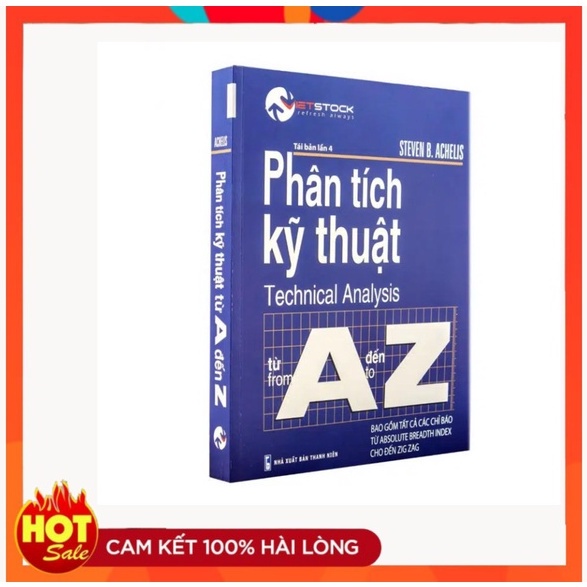 Bản đẹp Phân Tích Kỹ Thuật Từ A Đến Z – Technical Analysis from A to Z – Steven B. Achelis(New Edition)