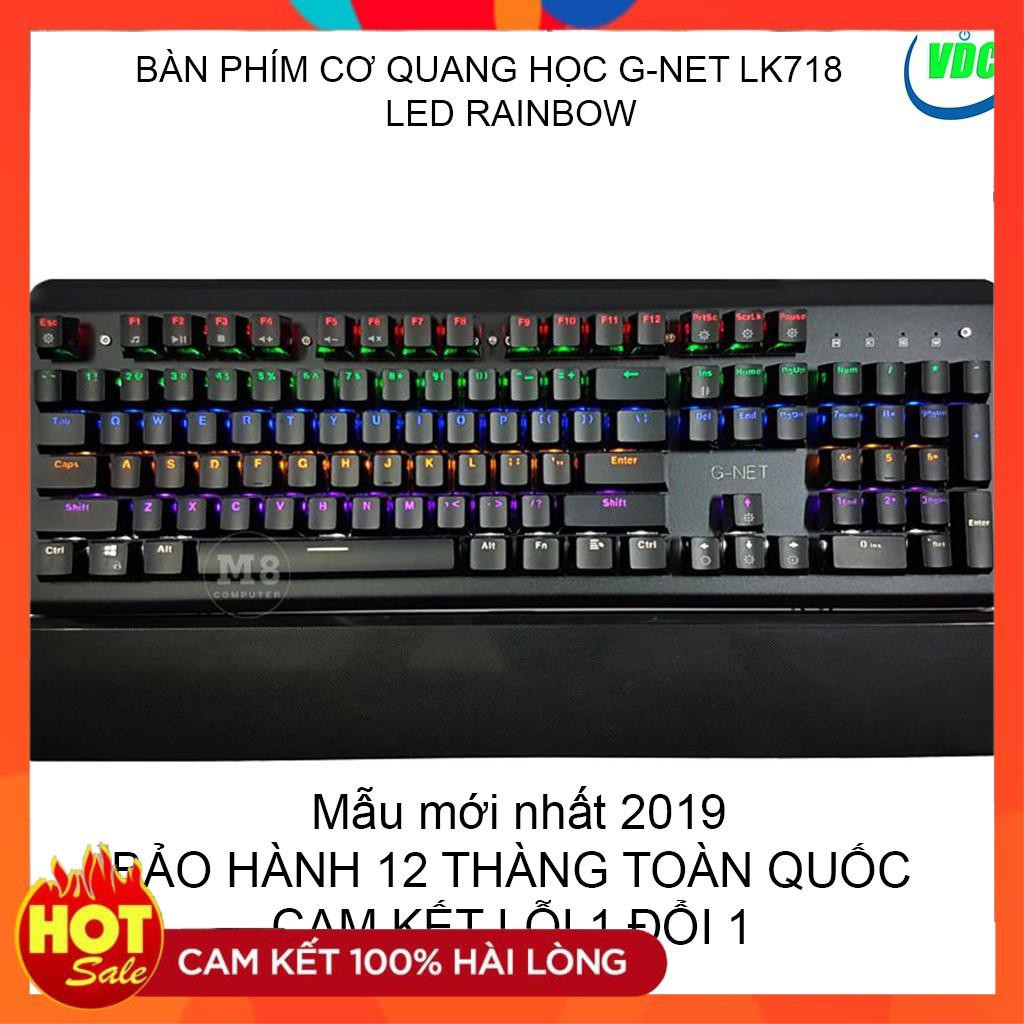 [Chính Hãng] Bàn phím cơ quang học G-NET LK718 - Led RAINBOW - BLUE SWITCH - Bảo hành 12 tháng