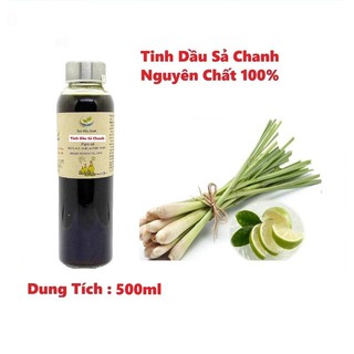 Tinh Dầu Sả Chanh Tinh Dầu Xanh Nguyên Chất 500ml
