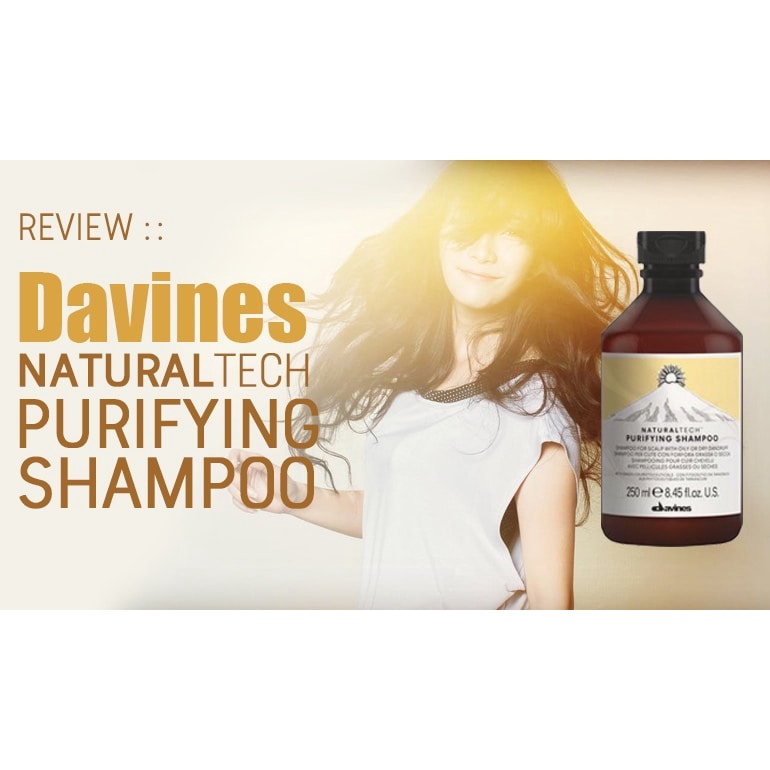 Dầu Gội Ngăn Ngừa Gàu Cho Da Đầu Dầu Davines Naturaltech Purifying Shampoo và Tóc Khô Xơ