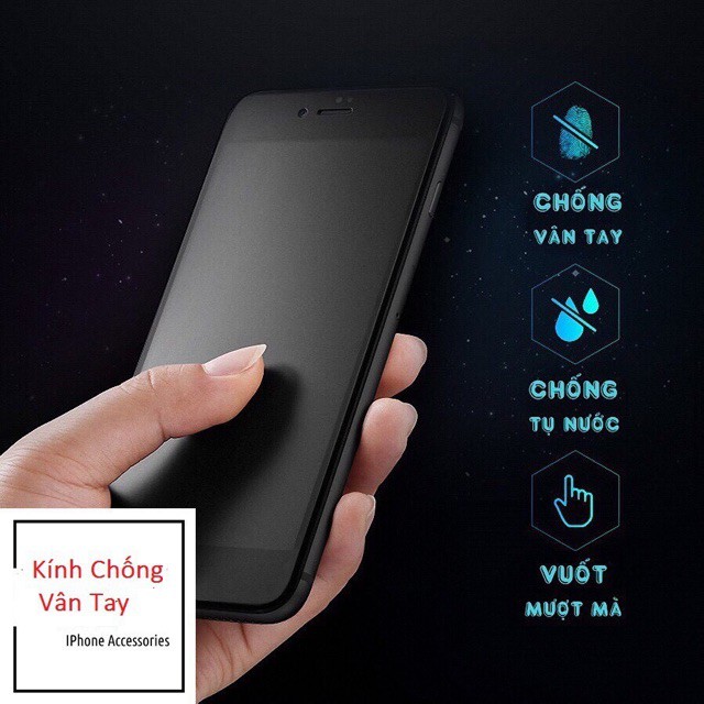 Kính Cường Lực Nhám Full Màn Chống Vân Tay Iphone 7/8/7plus/8plus//X/Xs/XsMax