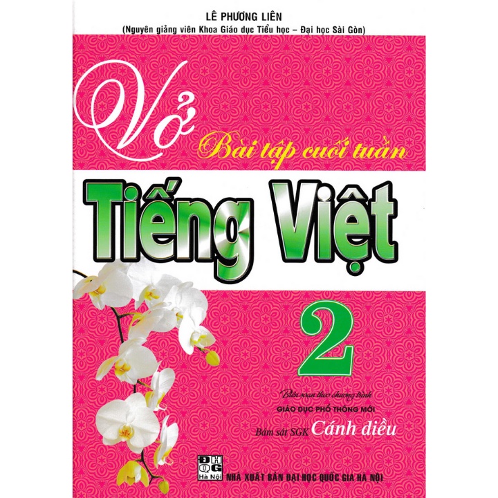 Sách - Vở Bài Tập Cuối Tuần Tiếng Việt 2 (Bám Sát Sgk Cánh Diều)