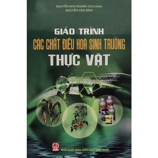 Sách - Giáo trình Các chất điều hoà sinh trưởng Thực vật