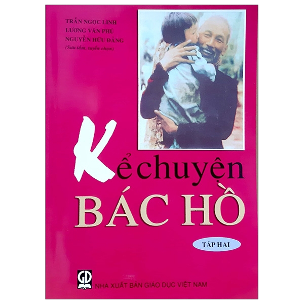 Sách - Kể Chuyện Bác Hồ - Tập 2 | BigBuy360 - bigbuy360.vn