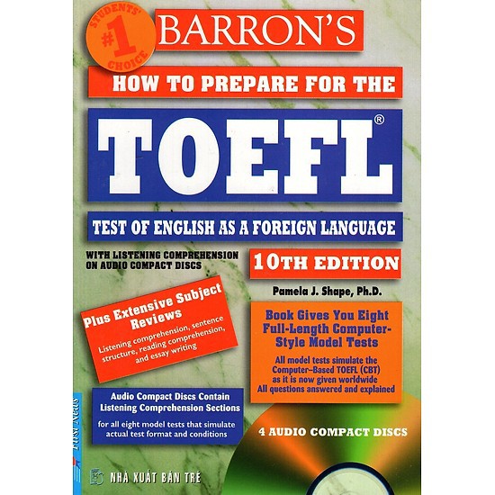 Sách - Barron's How To Prepare For The Toefl - Test Of English As A Foreign Language (10th Edition)(sách không kèm đĩa)