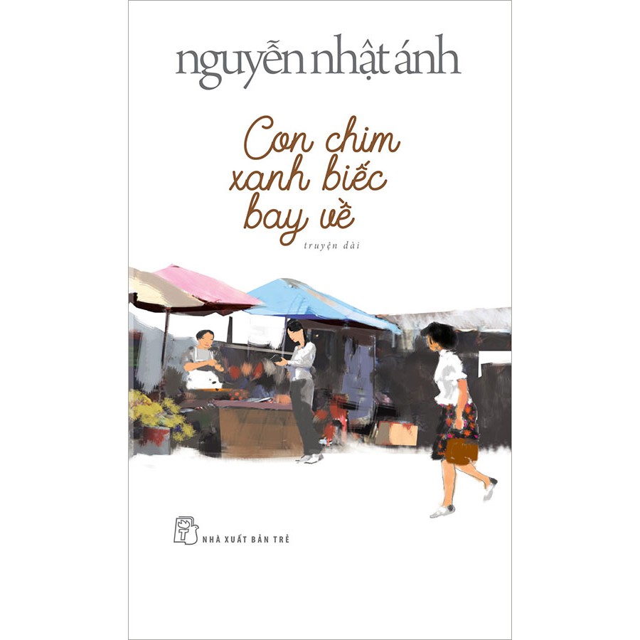 Sách Con Chim Xanh Biếc Bay Về