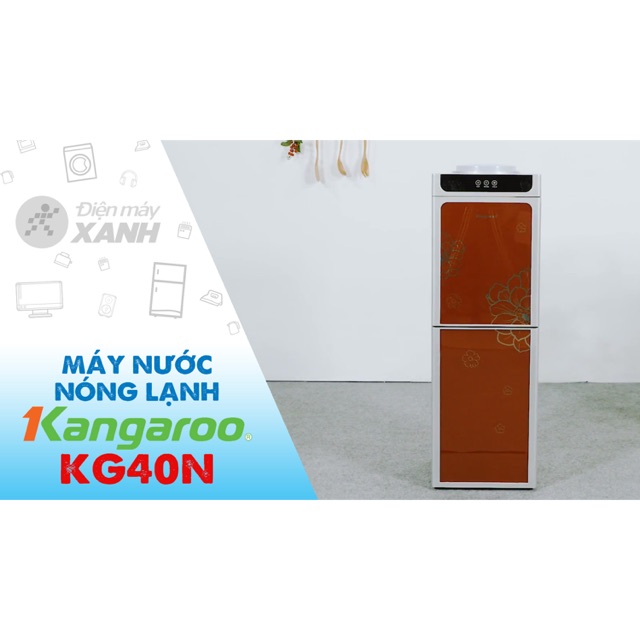 ây nước nóng lạnh Kangaroo KG40N ( trưng bày 99%)