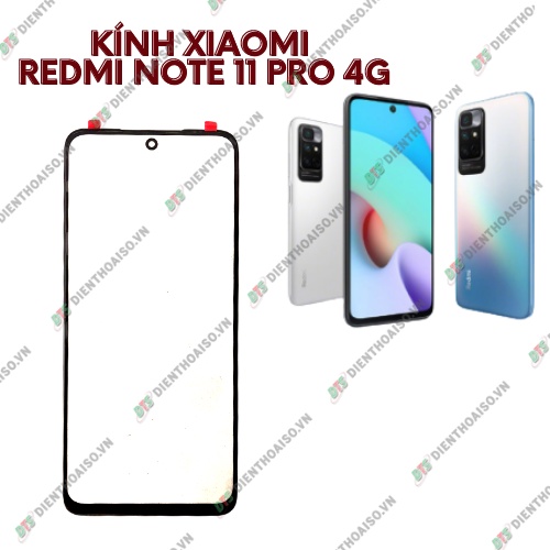 Mặt kính xiaomi redmi note 11 pro 4g