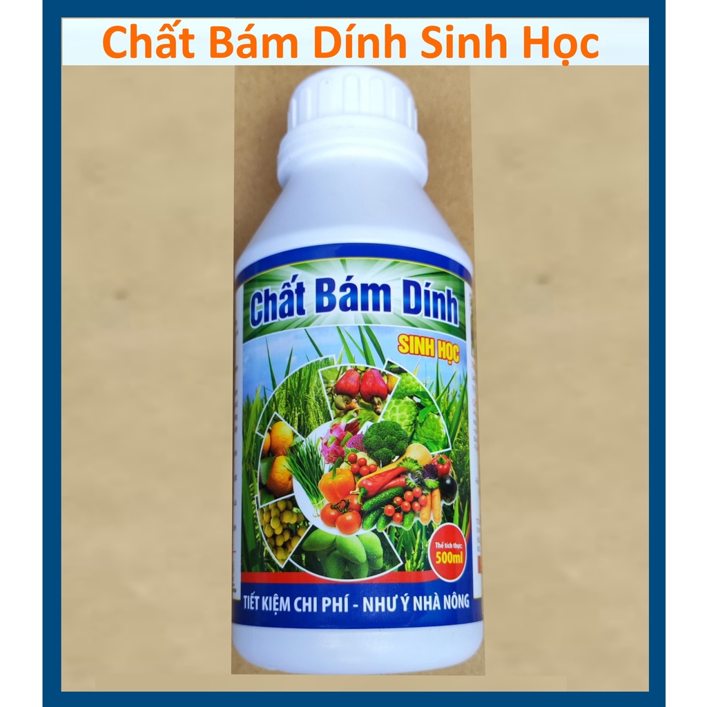 Chất Bám Dính Sinh Học - Dùng Trong Nông Nghiệp (500ml)