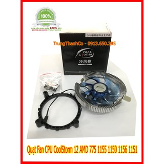 Quạt Fan CPU CoolStorm 12 AMD 775 1155 1150 1156 1151