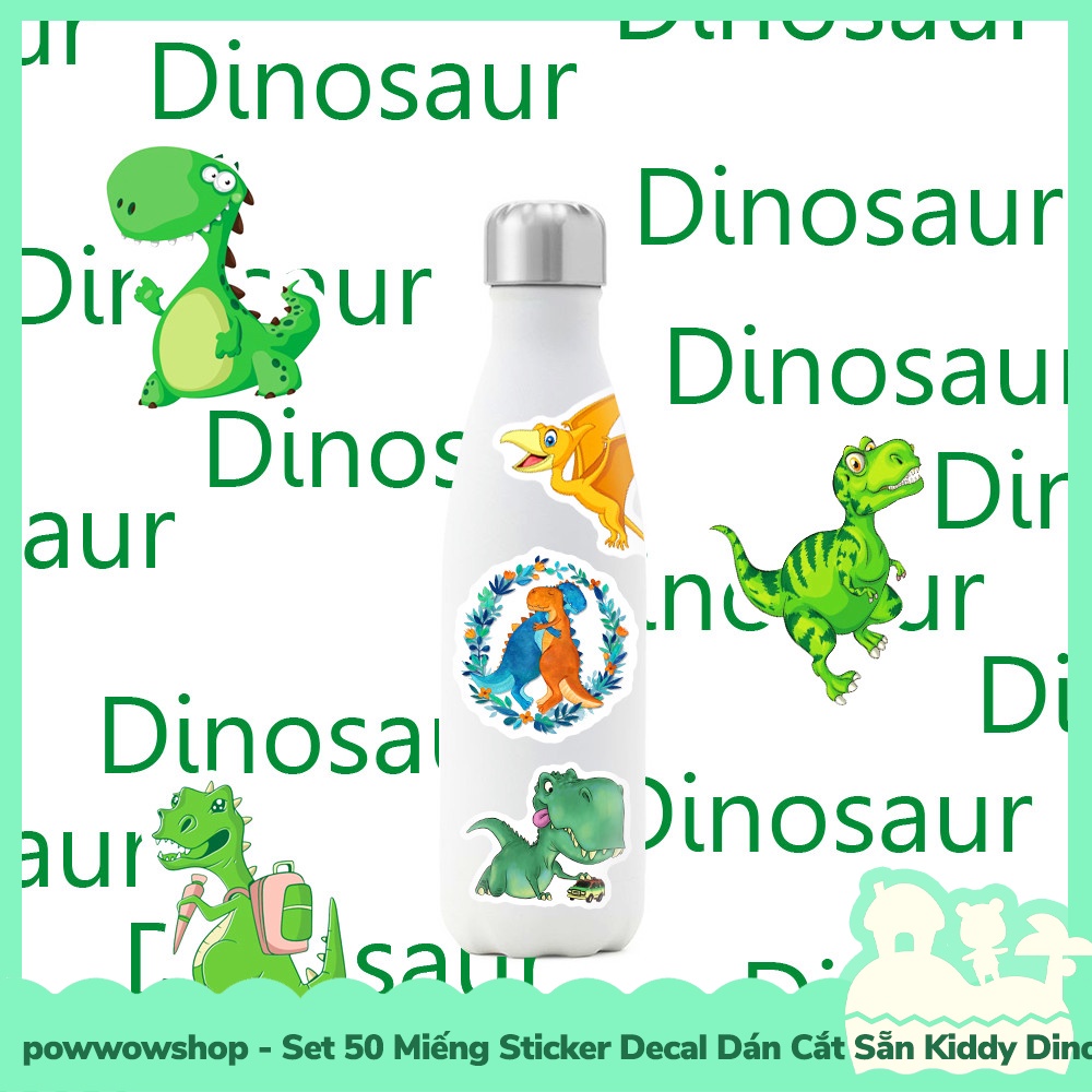 [Sẵn VN - Hỏa Tốc] Set 50 Miếng Sticker Decal Cắt Sẵn DIY Dán Trang Trí Vật Dụng Mẫu Kiddy Dinosaur Thế Giới Khủng Long