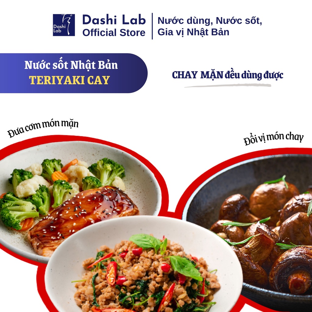 Nước Sốt TERIYAKI Cay Nhật Bản Hương Vị Đậm Đà Cay Mê Ly Chay Mặn Đều Dùng Được DASHI LAB Chai 340g