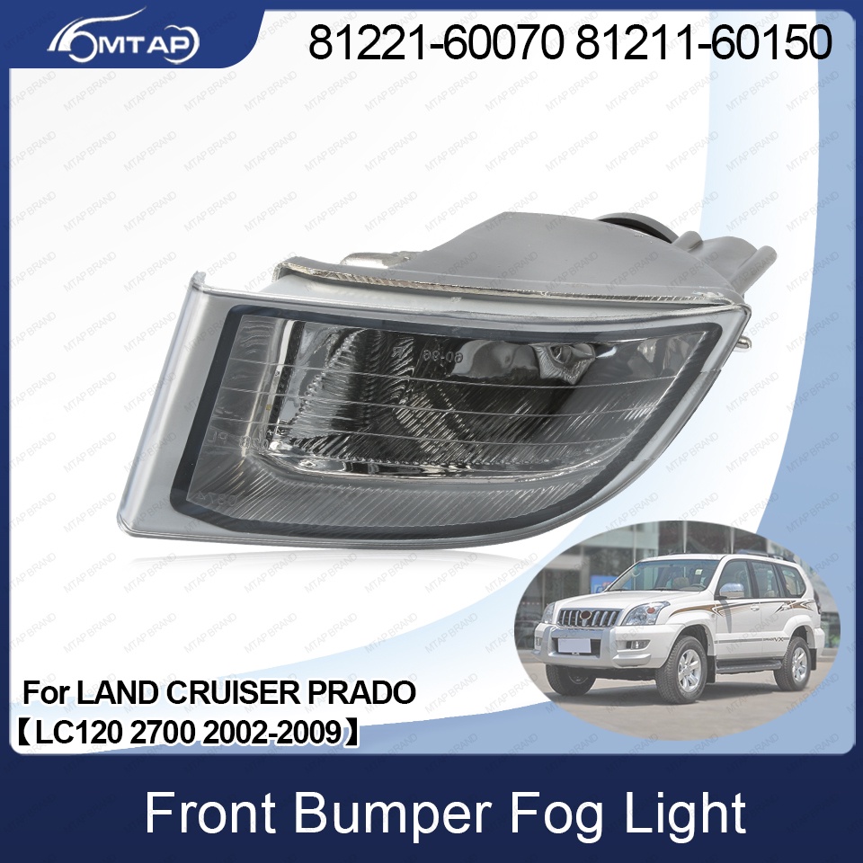 Đèn sương mù cản trước MTAP cho TOYOTA LAND CRUISER PRADO LC120 2700 4000 (2002-2009) GRJ120, RZJ120