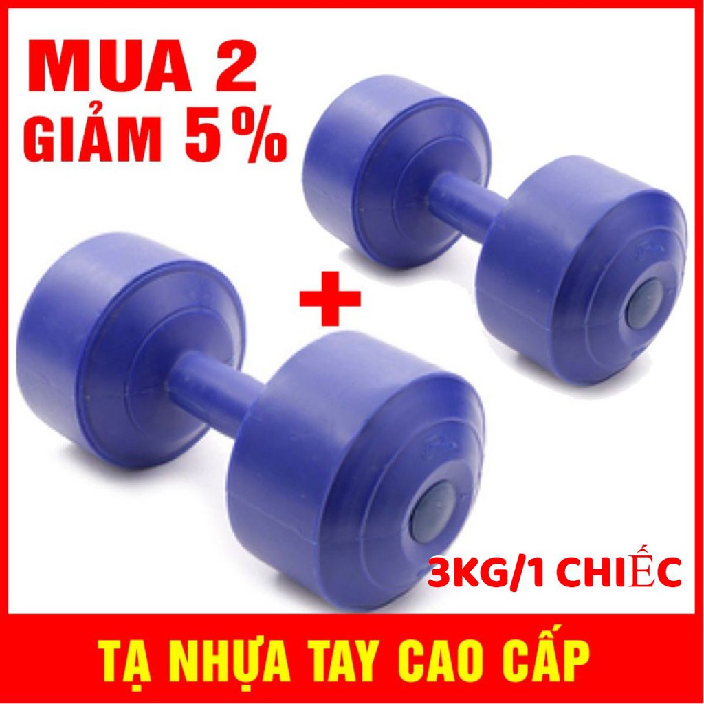 Tạ nhựa tay cao cấp 3kg (3kg, 4kg, 5kg, 6kg, 7kg, 8kg, 10kg )