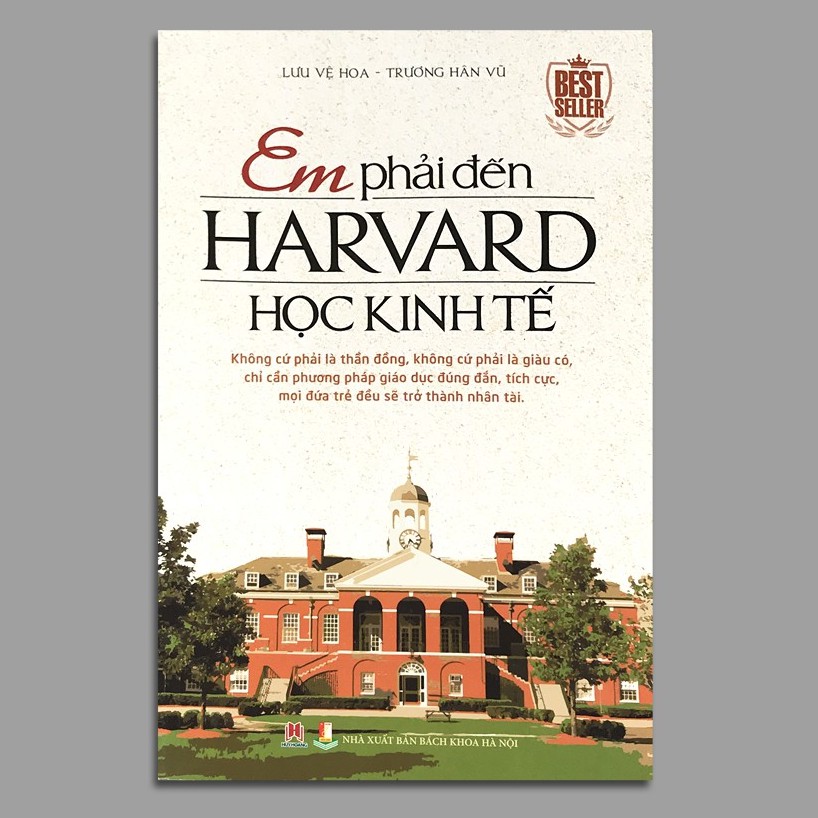 Sách Em phải đến Harvard học kinh tế