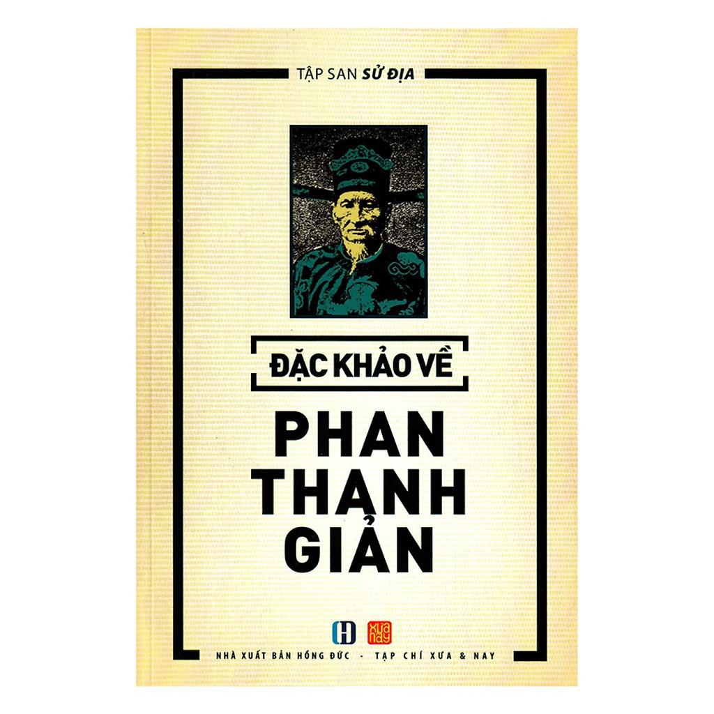 Sách - Đặc Khảo Về Phan Thanh Giản