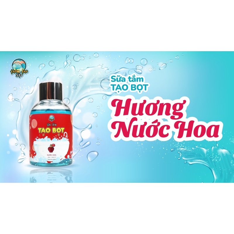 Sữa tắm siêu tạo bọt bồn tắm hương NƯỚC HOA, bubble bath gel, Thơm Tho Sto