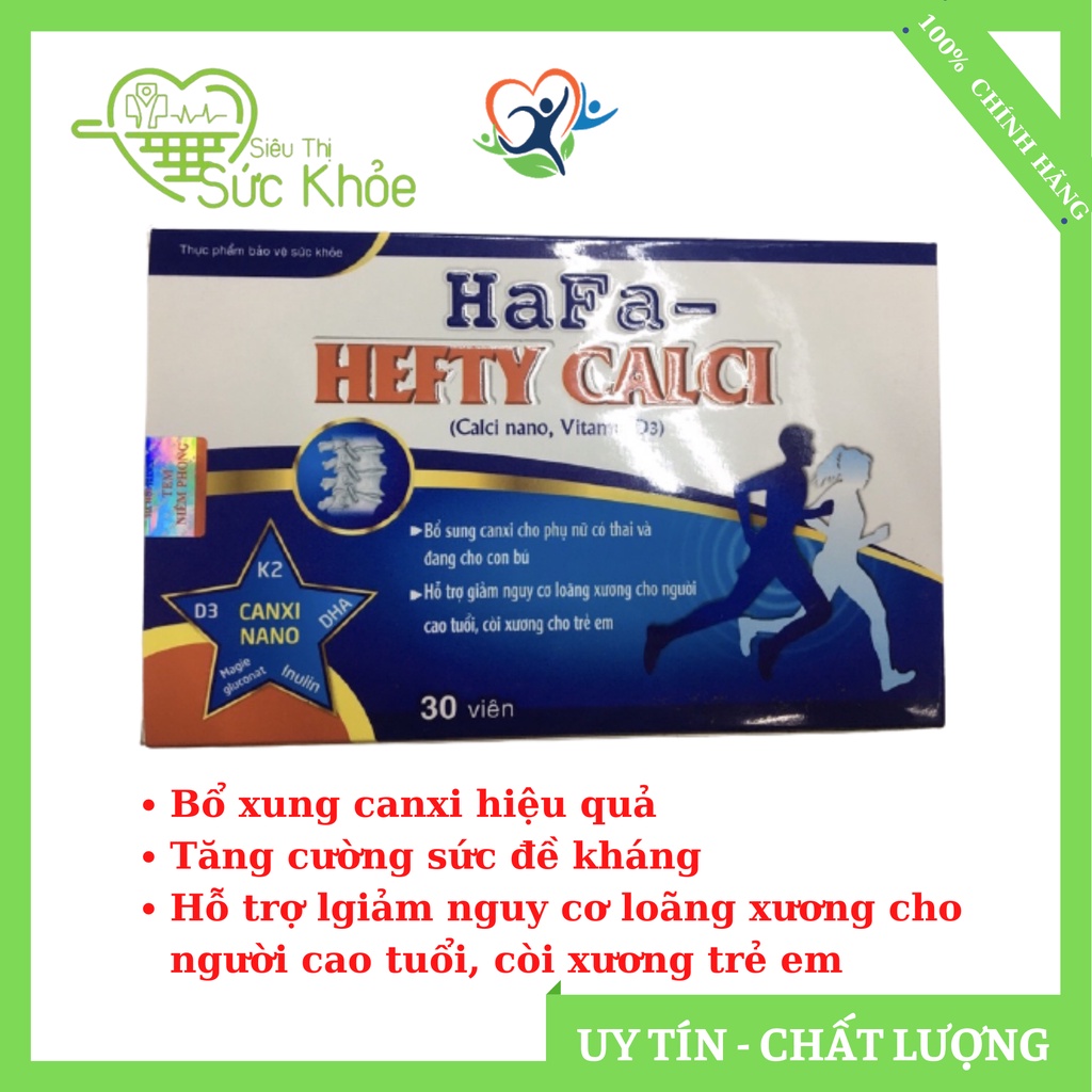 Xương khớp, Hỗ trợ xương khớp, Canxi cho bà bầu, HaFa – Hefty Calci giảm nguy cơ loãng xương, còi xương, đau nhức xương