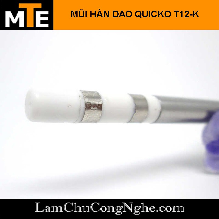 Mũi hàn dao, TIP hàn Quicko T12-K 75W sử dụng cho trạm hàn T12