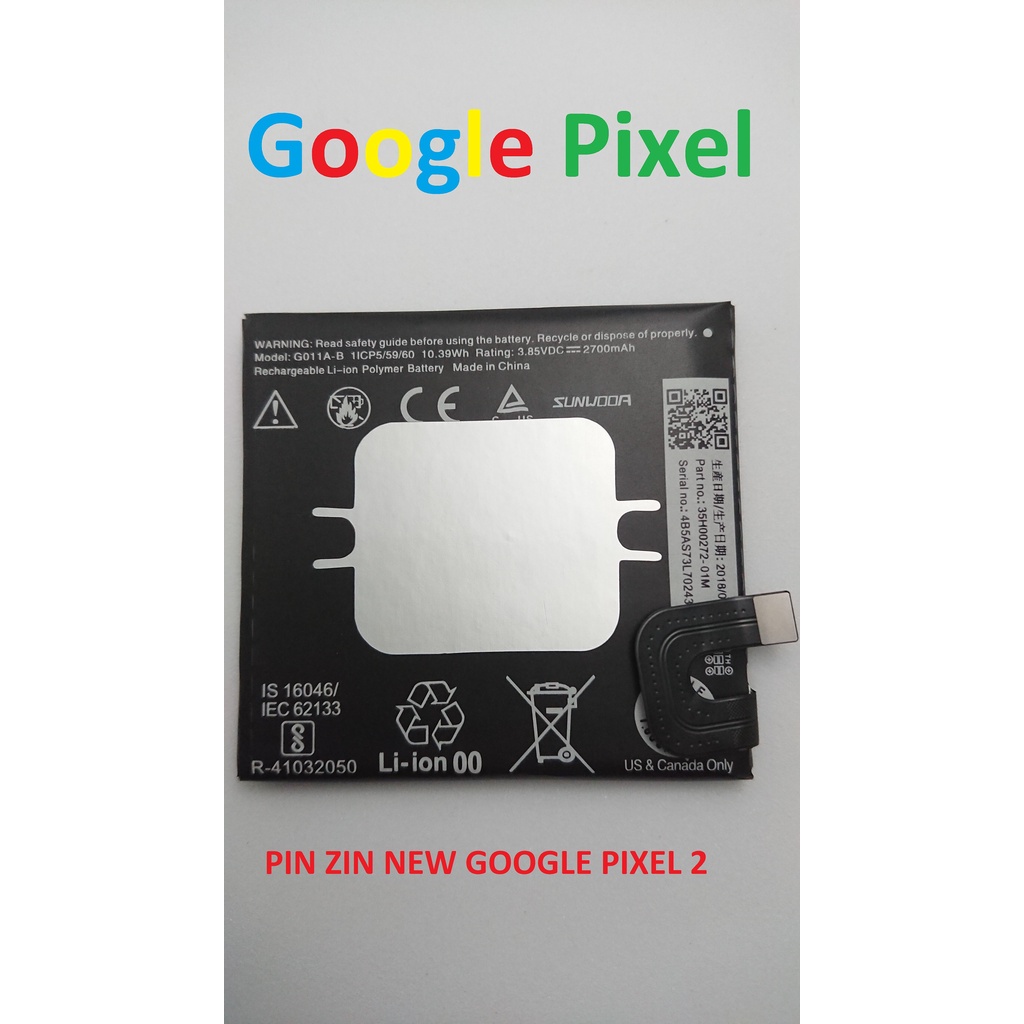 PIN ZIN NEW-ORIGINAL BATTERY GOOGLE PIXEL 2 : G011A-B