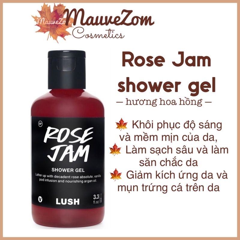 Sữa tắm LUSH - Rose Jam shower gel