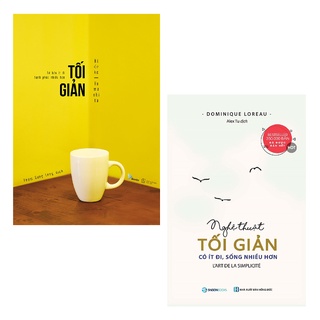 Sách - Combo: Tối Giản - Sở Hữu Ít Đi, Hạnh Phúc Nhiều Hơn + Nghệ Thuật Tối Giản - Có Ít Đi, Sống Nhiều Hơn (2 cuốn)