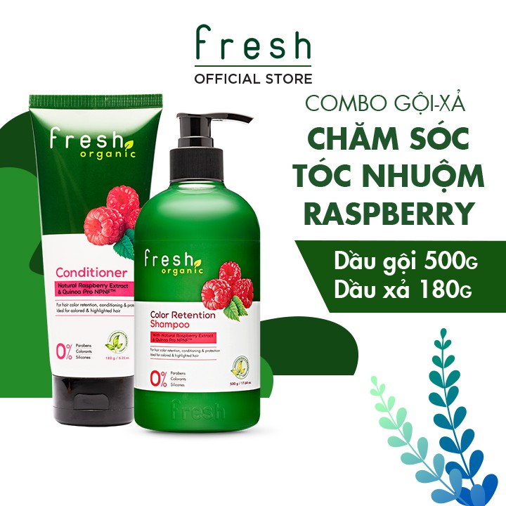 Combo Gội - Xả Fresh Organic Raspberry Chăm Sóc Tóc Nhuộm 500g + 180g