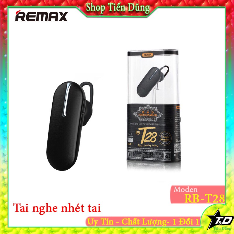 Tai nghe bluetooth remax t28 dòng 1 tai có micro chính hãng