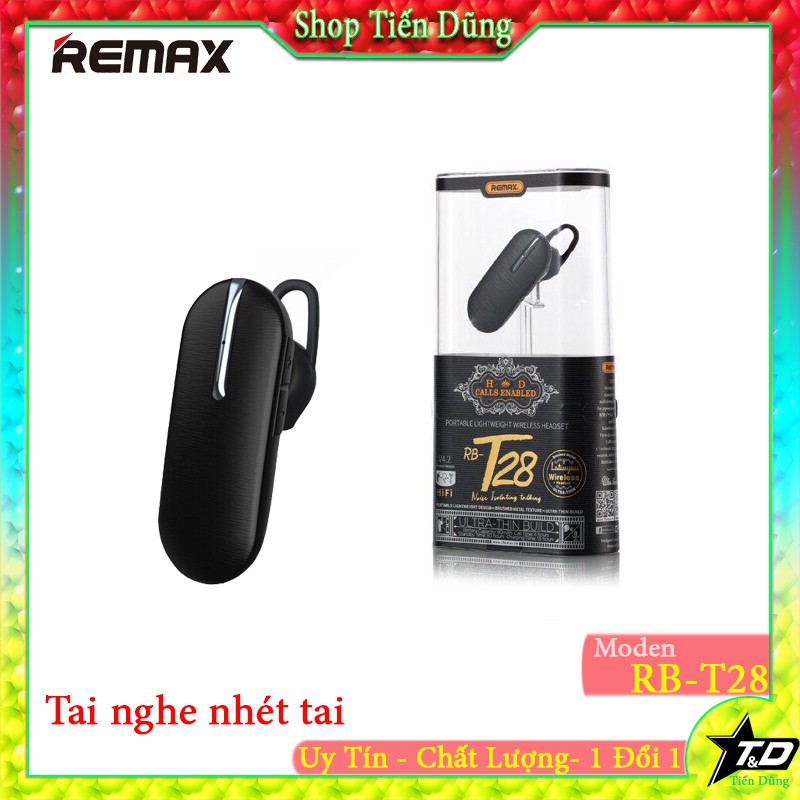 Tai nghe bluetooth remax t28 dòng 1 tai v4.2 chính hãng