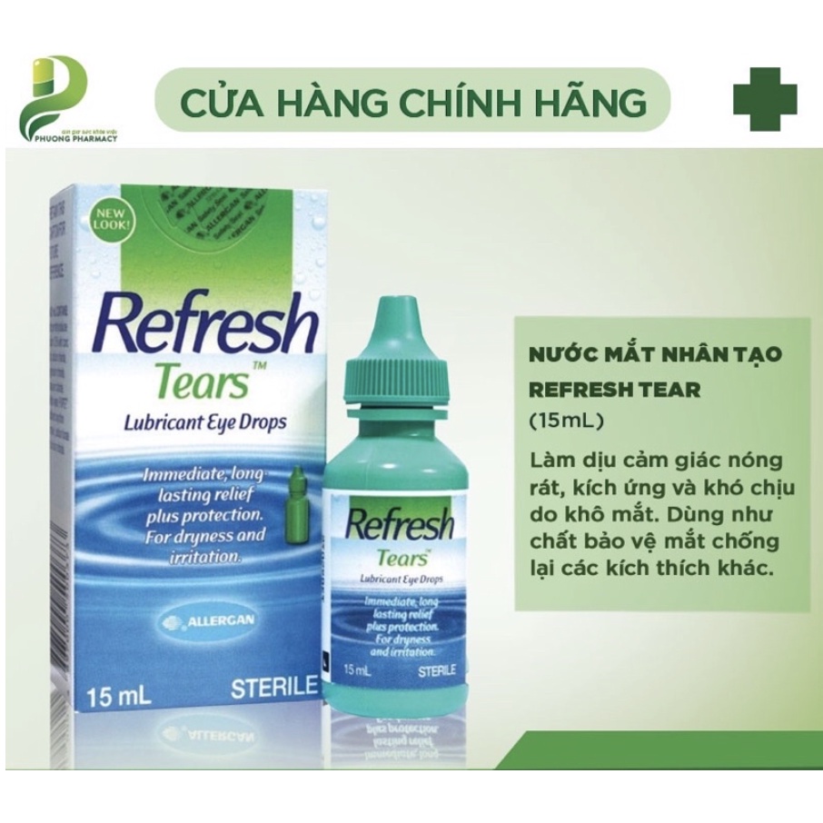 REFRESH TEAR NƯỚC MẮT NHÂN TẠO CHỐNG KHÔ MẮT MỎI MẮT 15ML