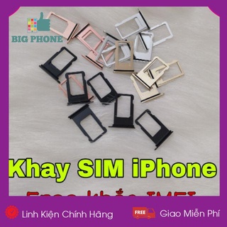 Khay sim iphone 5/ 5s/ 6/ 6 plus/ 6s/ 6s plus/ 7g/ 7 plus/ 8plus đủ màu