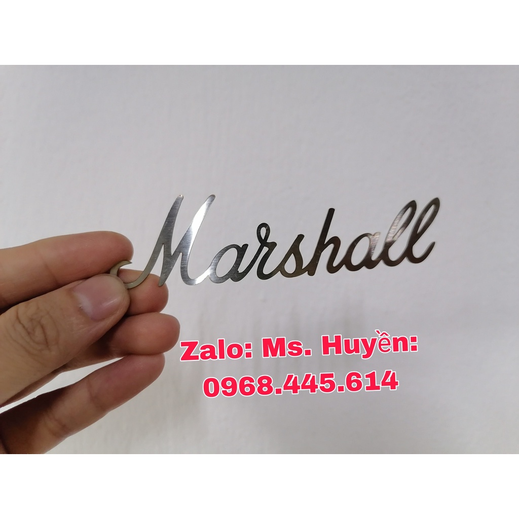Logo Marshall, chữ Marshall inox304 cắt lazer siêu chuẩn, siêu đẹp làm đẹp trang trí cho ê căng loa chế DIY từ PTD Sound