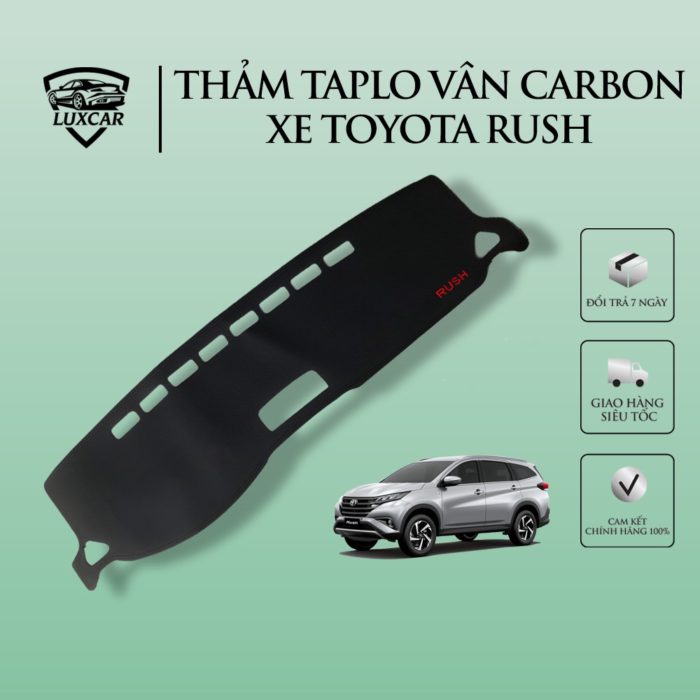 Thảm Taplo Da Carbon xe TOYOTA RUSH - Chống nóng, bảo vệ Taplo LUXCAR