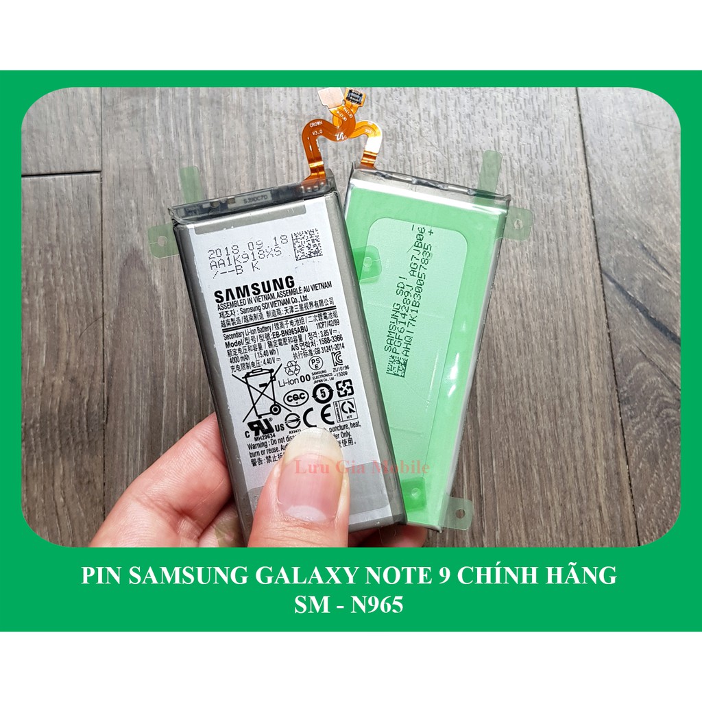 Pin Samsung Galaxy Note 9 chính hãng N960 | Phát hiện fake đền 10 lần giá trị sản phẩm