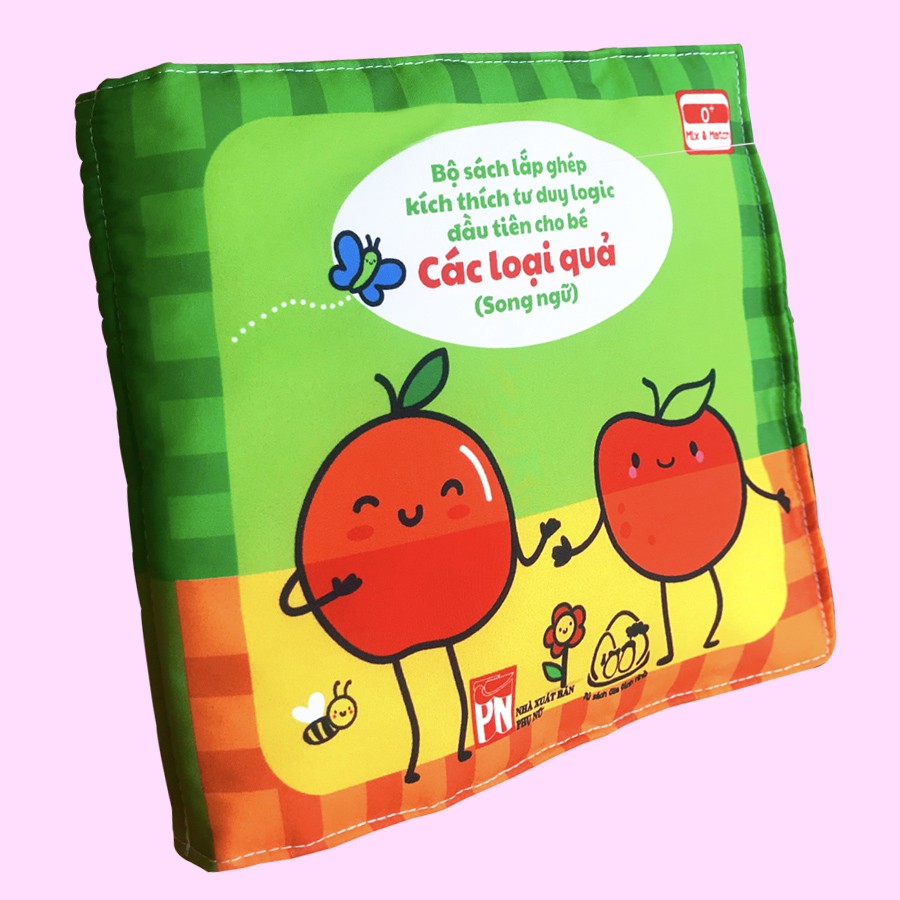 Lật giở song ngữ Anh - Việt - Mix and Match - Các Loại Quả (Từ 1-3 tuổi) - Sách vải