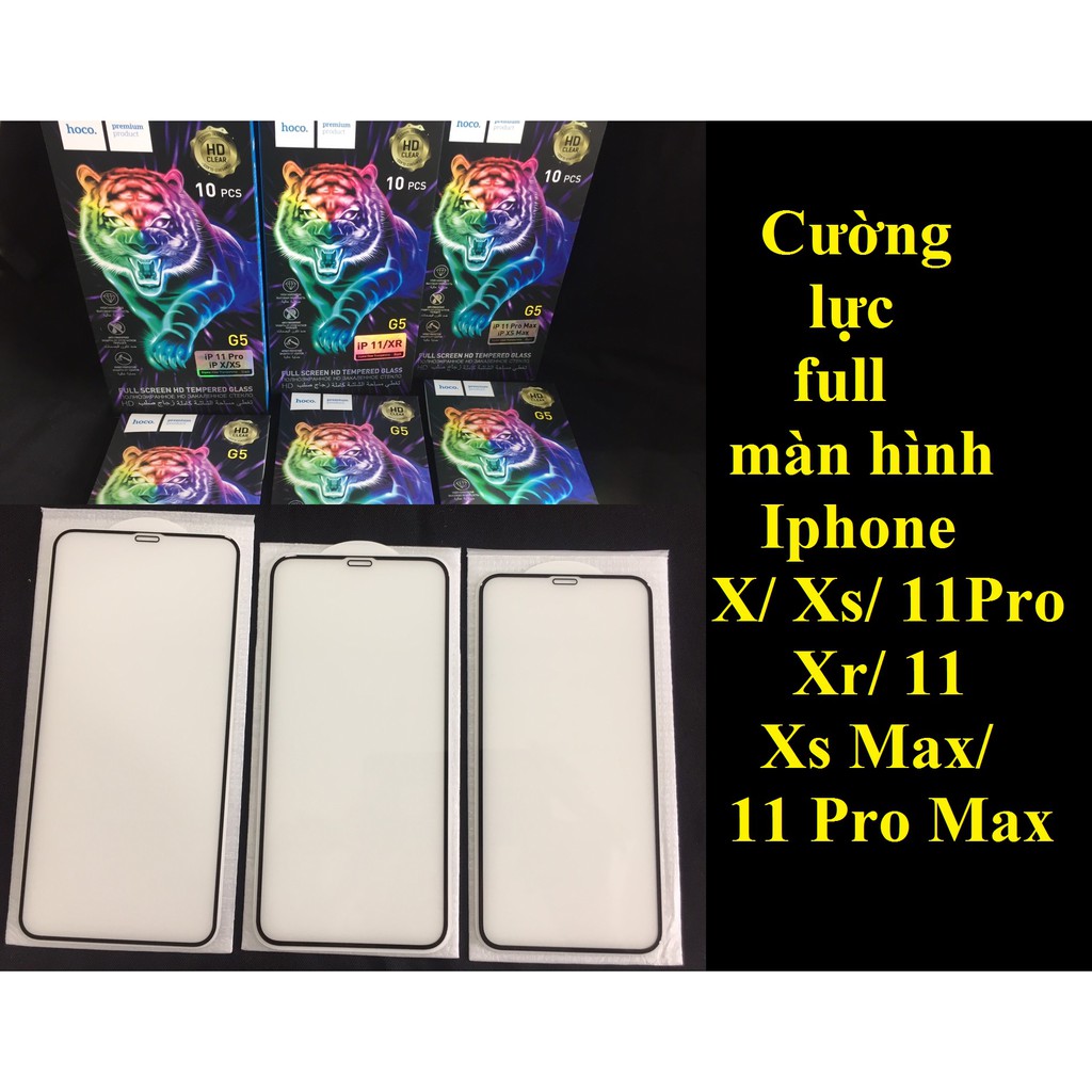 [Ip X / Xs / 11Pro / Xr / 11 / 11Pro Max/ Xs Max] Cường lực full hoco. G5
