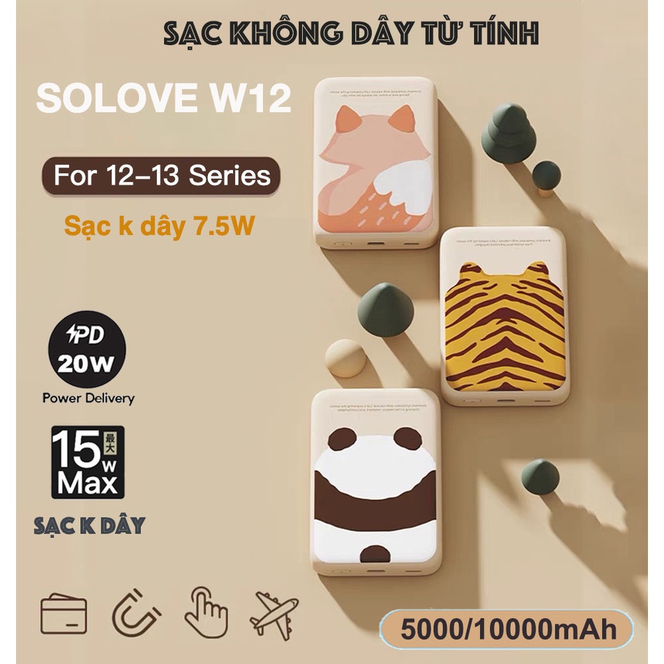 Sạc Dự Phòng Không Dây PD 20W SOLOVE W12 5000mAh / 10000mAh,Sạc không dây từ tính Max 15W,Sạc K dây for ip 7.5W