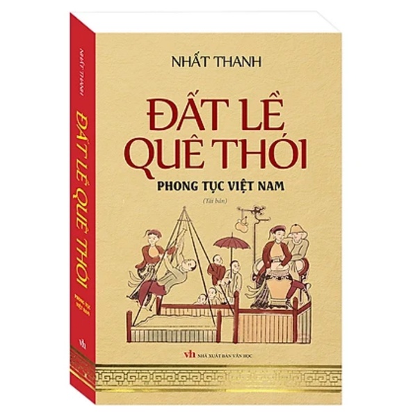 Sách - Đất lề quê thói - Phong tục Việt Nam (bìa mềm)-tái bản