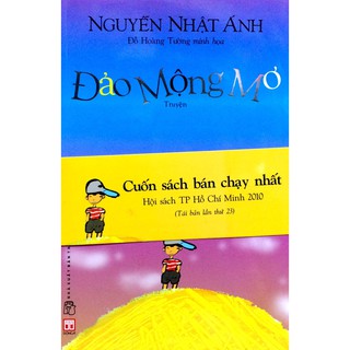 Sách - Đảo Mộng Mơ (Tái Bản) - Tác giả:Nguyễn Nhật Ánh
