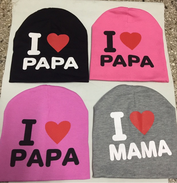 Mũ cotton co giãn I LOVE PAPA, MAMA cho bé