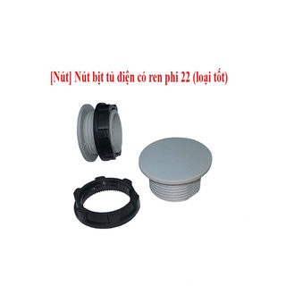 Nút bịt tủ điện phi 16,phi 22 phi 30mm loại tốt an toàn