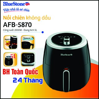 [Hàng Chính Hãng] Nồi Chiên Không Dầu Bluestone 5L - 5870 Cơ Bền, Đẹp, Có Video Hướng Dẫn Nấu Ăn Ngon